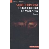 Il cuore dietro la maschera
