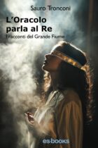 L’oracolo parla al Re: I Racconti del Grande Fiume